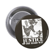 Tom- und Jerry-Gerechtigkeit die harte Weise Buttons