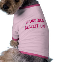 TOP TEN!   Blondinen-Begleithund - Hundeshirt