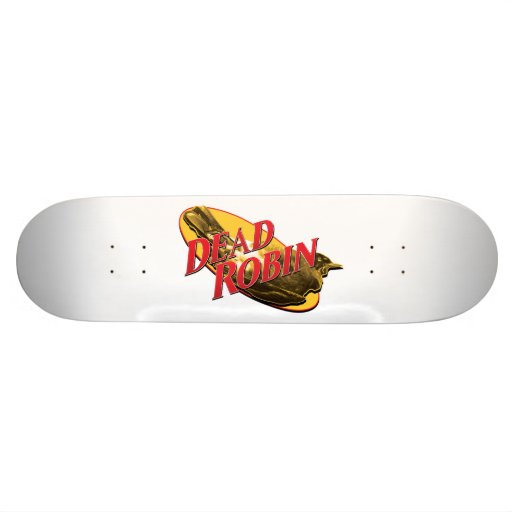 TOTER ROBIN PERSONALISIERTES SKATEBOARD