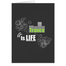 Trance ist Leben Karte
