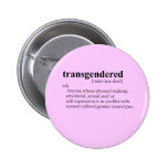 TRANSGENDERED (Definition) Anstecknadel