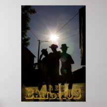 Tres Banditos Posterdrucke