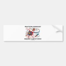 Übende Neurologie erfordert viel Nerv Auto Sticker