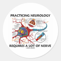 Übende Neurologie erfordert viel Nerv Sticker
