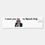 Uncle Sam will Sie, um Englisch zu sprechen Auto Sticker