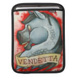 "Vendetta " Sleeves Für iPads