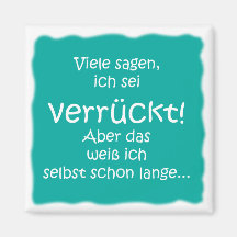 Verrückt! Kühlschrankmagnete