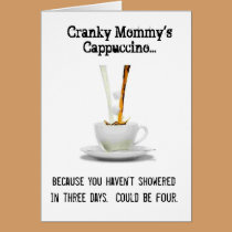 Verschrobe Mama Cappucino Gruß-Karte karten