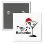 Vertrauen Sie mir Im ein Barkeeper Martini Anstecknadel