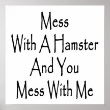 Verwirrung mit einem Hamster und Ihnen Verwirrung  Poster