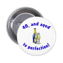 Vintage 40. Geburtstags-Gag-Geschenke Anstecknadel