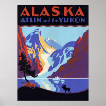 Vintages Reise-Plakat, Atlin und das Yukon, Alaska