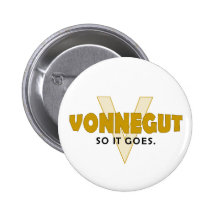 Vonnegut also es gehen anstecknadelbuttons