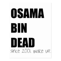 Wachen Sie auf! OSAMA BEHÄLTER TOTE Postkarte