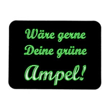 Wäre gerne Deine grüne Ampel! Eckige Magnete