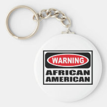 Warnender AFROAMERIKANER Schlüsselkette Schlüsselanhänger