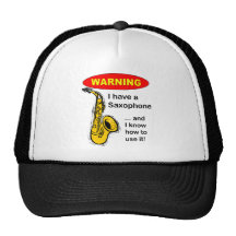 Warnung. Ich habe ein Saxophon… Cap