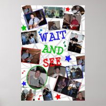 WARTEN Sie UND SEHEN Sie das 2007 Band-Plakat
