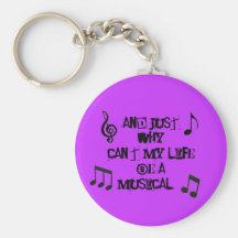 Warum nicht mein Leben ein musikalisches keychain  Schlüsselanhänger