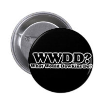 Was würde Dawkins tun? Buttons