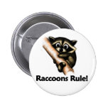 Waschbär-Regel! Anstecknadelbuttons