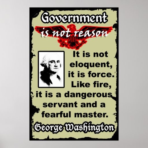 Washington: Regierung ist wie Feuer Plakate