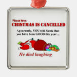 Weihnachten annullierte Sankt starb zu lachen Ornamente