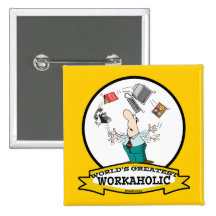 WELTBESTER CARTOON DER WORKAHOLIC-MANN-II ANSTECKNADELBUTTON
