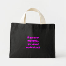 Wenn Sie meine Familie - Rosa kannten Tasche