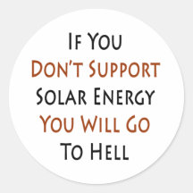 Wenn Sie nicht Sonnenenergie stützen, gehen Sie zu Stickers