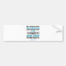 Wer auch immer tut den Willen meines Vaters im Him Auto Sticker