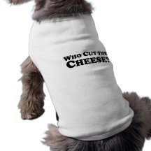 Wer den Käse schnitt - verfolgen Sie T-Shirt Hundebekleidung