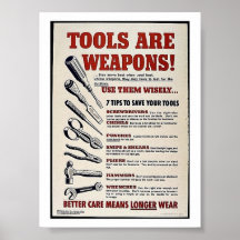 Werkzeuge sind Waffen! Plakate