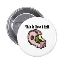 Wie ich Band rolle Anstecknadelbutton