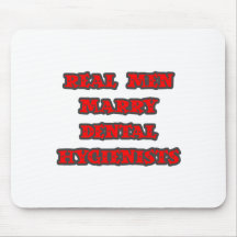 Wirkliche Männer heiraten Zahnarzthelfer Mousepads