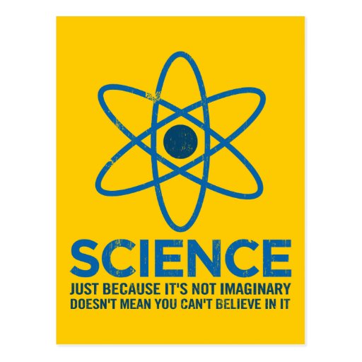 Wissenschaft - gerade weil sein nicht eingebildete postkarten