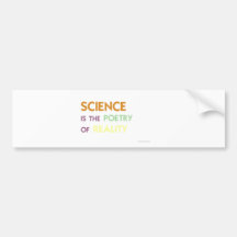 Wissenschaft ist die Poesie der Wirklichkeit Auto Sticker