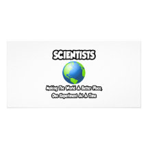 Wissenschaftler…, die die Welt einen besseren Plat Photo Grußkarte