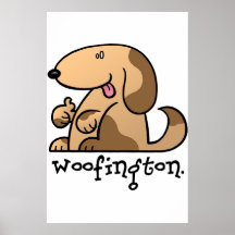 Woofington der Hündchen-Druck Poster