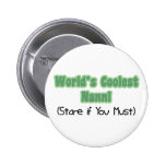 World' s coolstes Nanni Anstecknadelbuttons