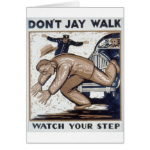 WPA - Jaywalk Grußkarte