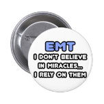 Wunder und EMTs Anstecknadelbutton