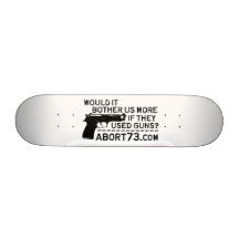 Würde es uns mehr stören, wenn sie Gewehre benutzt Individuelle Skateboarddecks