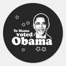 YO MUTTER VOTED OBAMA RUNDER STICKER