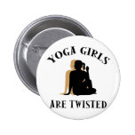 Yoga-Mädchen sind verdrehtes Geschenk Buttons