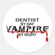 Zahnarzt-Vampir bis zum Nacht Stickers