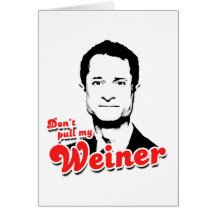 Ziehen Sie nicht meinen Weiner Grußkarte