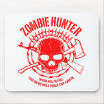 Zombie-Jäger Mousepad