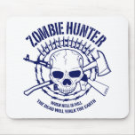 Zombie-Jäger Mousepad