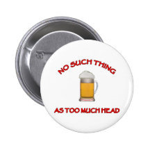 Zu viel Kopf - Bier Buttons